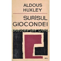 Surisul Giocondei - Aldous Huxley