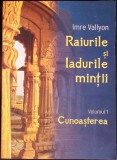 RAIURILE SI IADURILE MINTII VOL.1 CUNOASTEREA-IMRE VALLYON-344585