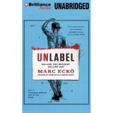 Unlabel - Selling You Without Selling Out