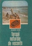 Terapii naturale de vacanta