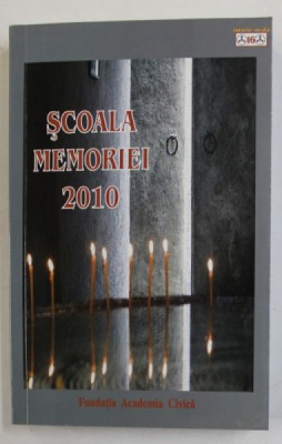 SCOALA MEMORIEI 2010 , PRELEGERI SI DISCUTII DE LA A XIII - EDITIE A SCOLII DE VARA DE LA SIGHET ( 12 - 19 IULIE 2010 ) , 2011 foto