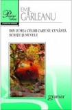Din lumea celor care nu cuvanta | Emil Garleanu