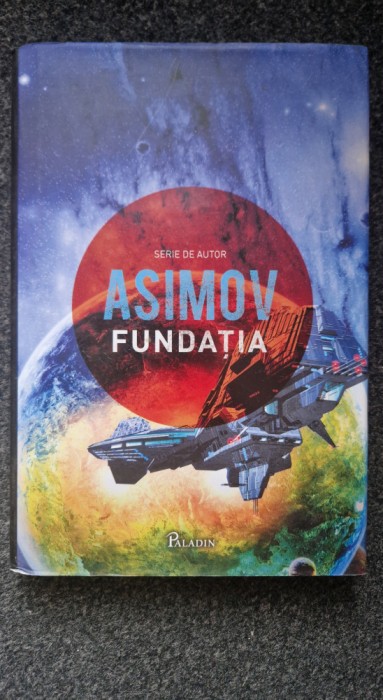 FUNDATIA - Asimov (Editie de Lux)