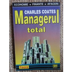 MANAGERUL TOTAL de CHARLES COATES , 1997