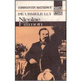 Constantin Mateescu - Pe urmele lui Nicolae Filimon - 124288