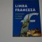 Limba franceza - Comunicare in situatii concrete - Gheorghe Alexandrescu