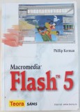 MACROMEDIA FLAS TM 5 de PHILLIP KERMAN , 2001