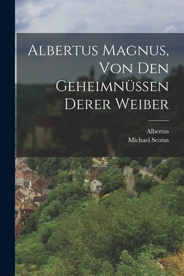 Albertus Magnus, von den Geheimn foto