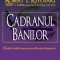 Robert T. Kiyosaki - Cadranul banilor