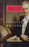 Selected Writings | Alexander von Humboldt, Everyman&#039;s Library