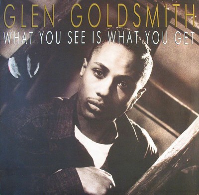 VINIL Glen Goldsmith &amp;lrm;&amp;ndash; What You See Is What You Get (VG+) foto