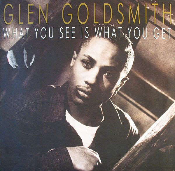 VINIL Glen Goldsmith &lrm;&ndash; What You See Is What You Get (VG+)