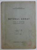 BETONUL ARMAT - NORME DE PROIECTARE , TABELE PENTRU CALCUL de M. D. HANGAN , 1945