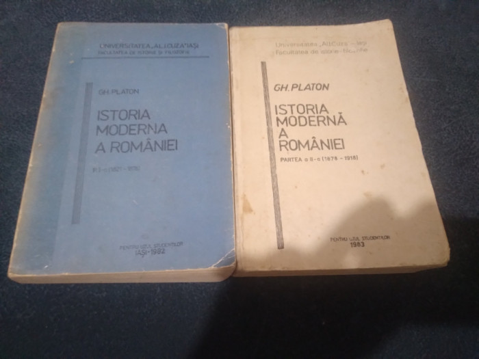 GH PLATON - ISTORIA MODERNA A ROMANIEI 2 VOL