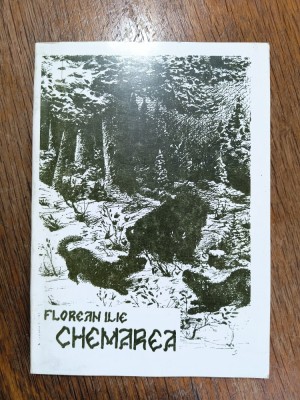 Chemarea - Florean Ilie, vanatoare / R4P1S foto