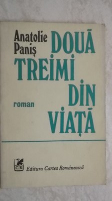 Anatolie Panis - Doua treimi din viata foto