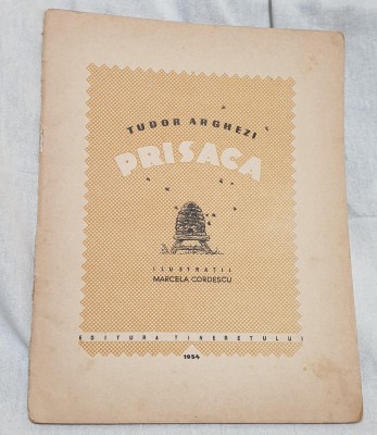 Carte de poezii ilustrate pentru copii elevi scolari PRISACA - T. Arghezi 1954 foto
