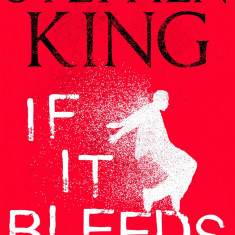If It Bleeds | Stephen King