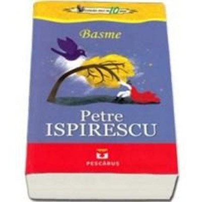 Basme - Petre Ispirescu foto