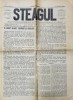 STEAGUL - FOAIA NATIONALISTILOR - DEMOCRATI DIN PRAHOVA , ANUL I , NR. 22 , 5 FEBRUARIE , 1912