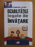 Corinne Smith - Dizabilitățile legate de &icirc;nvățare, explicate de la A la Z