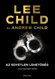 Az egyetlen lehetős&eacute;g - Lee Child