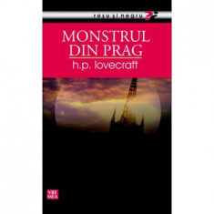 H.P. Lovecraft - Monstrul din prag foto