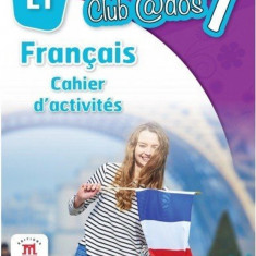 Francais. Cahier d`activites. L1. (clasa a VII-a)