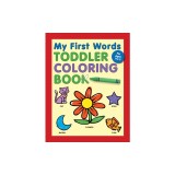 My First Words Toddler Coloring Book