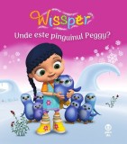 Wissper. Unde este pinguinul Peggy?