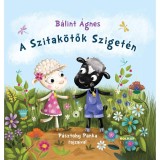 A Szitak&ouml;tők Sziget&eacute;n - B&aacute;lint &Aacute;gnes