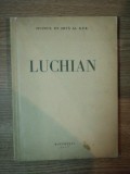 EXPOZITIA LUCHIAN . CATALOG DE T. ENESCU PREFATA DE R. BOGDAN , 1957