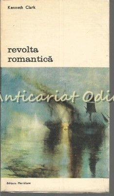 Revolta Romantica - Kenneth Clark foto