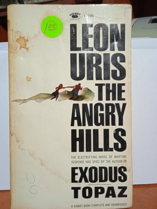 Leon Uris The Angry Hills