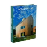 Carte Instant Houses de Fat Ferdy, Arhitectura Case Modulare Prefabricate, Konemann
