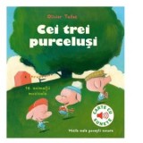 Cei trei purcelusi. Carte cu sunete - Olivier Tallec, Craciun-Bokos Emese