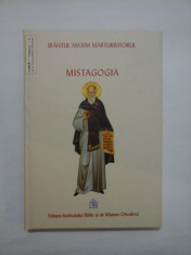 MISTAGOGIA - SFANTUL MAXIM MARTURISITORUL foto