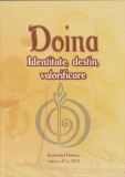 Doina. Identitate, destin, valorificare + CD - Carte Folclor, Editura Notograf Prim, 168 pagini, Fotografii Color, Bucuresti