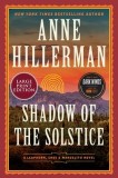 Shadow of the Solstice: A Leaphorn, Chee &amp; Manuelito Novel