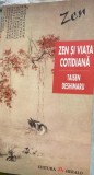 Taisen Deshimaru - Zen si viata cotidiana