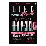 Like Punk Never Happened