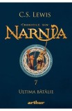 Cumpara ieftin Cronicile Din Narnia 7. Ultima Batalie, C.S. Lewis - Editura Art