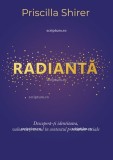 Radianta, Scriptum