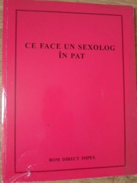 CE FACE UN SEXOLOG IN PAT-COLECTIV-263871 foto