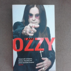 I am Ozzy - Ozzy Osbourne