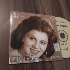 CD IRINA LOGHIN RARITATE!!!!!ORIGINAL MUZICA DE COLECTIE JURNALUL STARE FB