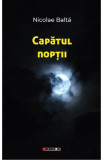 Capatul noptii - Nicolae Balta, 2021