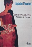 Cumpara ieftin Amante si regine (H259)