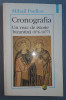 Mihail Psellos - Cronografia * Un veac de istorie bizantina (976-1077)