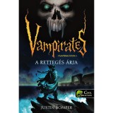 V&aacute;mp&iacute;rkal&oacute;zok 2. - A retteg&eacute;s &aacute;rja - PUHAT&Aacute;BLA - Justin Somper